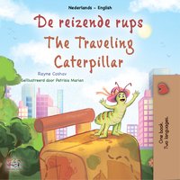 De reizende rups The traveling caterpillar - Rayne Coshav - ebook
