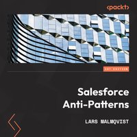 Salesforce Anti-Patterns - Lars Malmqvist - audiobook