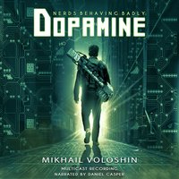 Dopamine - Mikhail Voloshin - audiobook
