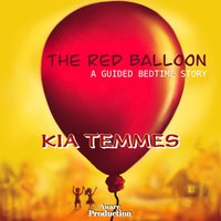 The Red Balloon - Kia Temmes - audiobook