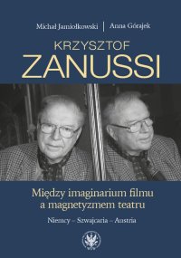 Krzys﻿﻿ztof Zanussi - Anna Górajek - ebook
