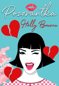 Pozorantka - Holly Bourne - ebook