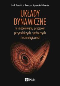 Układy dynamiczne - Jacek Banasiak - ebook