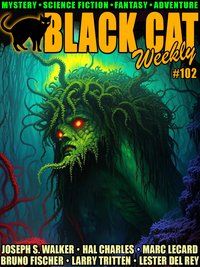Black Cat Weekly #102 - Joseph S. Walker - ebook