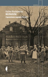 Bezduszni - Kalina Błażejowska - ebook