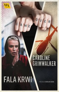 Fala krwi - Caroline Grimwalker - ebook