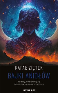 Bajki Aniołów - Rafał Ziętek - ebook