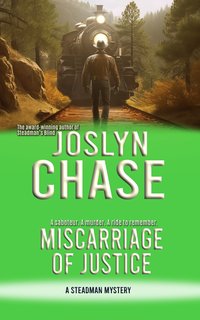 Miscarriage of Justice - Joslyn Chase - ebook