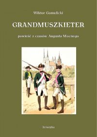 Grandmuszkieter - Wiktor Gomulicki - ebook
