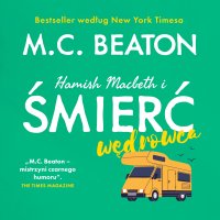 Hamish Macbeth i śmierć wędrowca - M.C. Beaton - audiobook