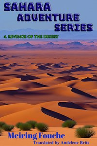 Revenge of the Desert - Meiring Fouche - ebook