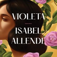 Violeta - Isabel Allende - audiobook