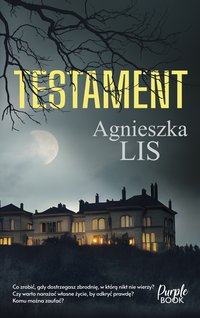 Testament - Agnieszka Lis - ebook