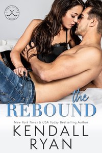 The Rebound - Kendall Ryan - ebook