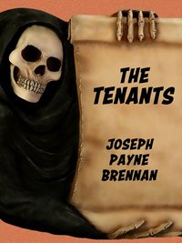 The Tenants - Joseph Payne Brennan - ebook