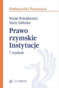 Prawo rzymskie. Instytucje z testami online - Witold Wołodkiewicz - ebook