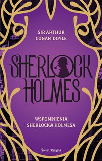 Wspomnienia Sherlocka Holmesa - Arthur Conan-Doyle - ebook