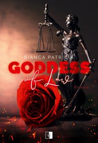 Goddess of Law - Bianca Patricia - ebook