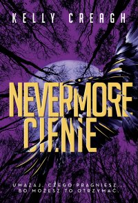 Cienie. Nevermore. Tom 2 - Kelly Creagh - ebook