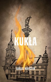 Kukła - Łukasz Kupczyk - ebook