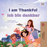 I am Thankful Ich bin dankbar - Shelley Admont - ebook