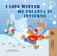 I Love Winter Me encanta el invierno - Shelley Admont - ebook