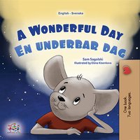 A Wonderful Day En underbar dag - Sam Sagolski - ebook