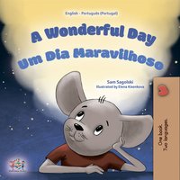 A Wonderful Day Um Día Maravilhoso - Sam Sagolski - ebook
