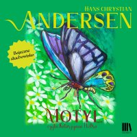 Motyl - Hans Christian Andersen - audiobook