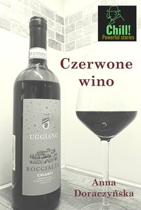 Czerwone wino - Anna Doraczyńska - ebook