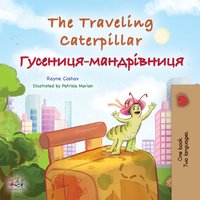 The traveling caterpillar Гусениця-мандрівниця - Rayne Coshav - ebook