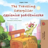 The traveling caterpillar Gąsienica podróżniczka - Rayne Coshav - ebook