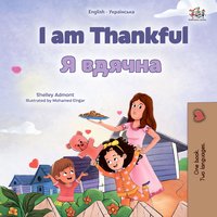 I am Thankful Я вдячна - Shelley Admont - ebook