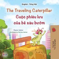 The traveling caterpillar Cuộc phiêu lưu của bé sâu bướm - Rayne Coshav - ebook