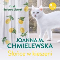 Słońce w kieszeni - Joanna M. Chmielewska - audiobook