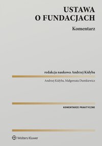 Ustawa o fundacjach. Komentarz - Małgorzata Dumkiewicz - ebook