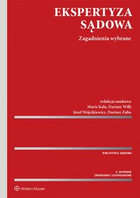 Ekspertyza sądowa - Maria Kała - ebook