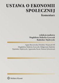 Ustawa  o ekonomii społecznej. Komentarz - Agata Barczewska-Dziobek - ebook