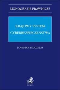 Krajowy System Cyberbezpieczeństwa - Dominka Skoczylas - ebook