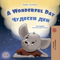 A Wonderful Day Чудесен ден - Sam Sagolski - ebook