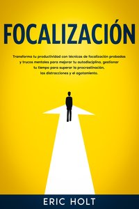 Focalización - Eric Holt - ebook