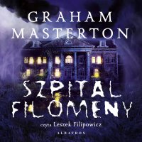 Szpital Filomeny - Graham Masterton - audiobook