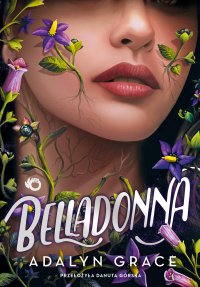 Belladonna - Adalyn Grace - ebook