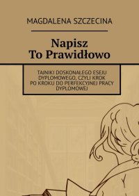 Napisz To Prawidłowo - Magdalena Szczecina - ebook