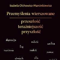 Przemyślenia wierszowane - Izabela Olchowicz-Marcinkiewicz - audiobook