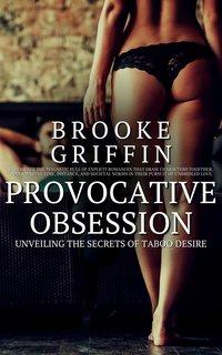 Provocative Obsession - Brooke Griffin - ebook