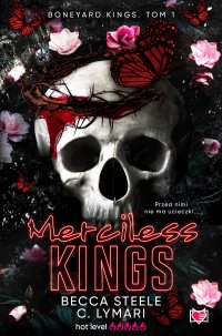 Merciless Kings. Boneyard Kings. Tom 1 - Becca Steele - ebook