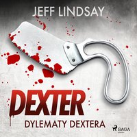 Dylematy Dextera - Jeff Lindsay - audiobook