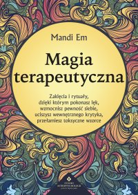 Magia terapeutyczna - Mandi Em - ebook