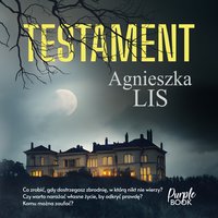 Testament - Agnieszka Lis - audiobook